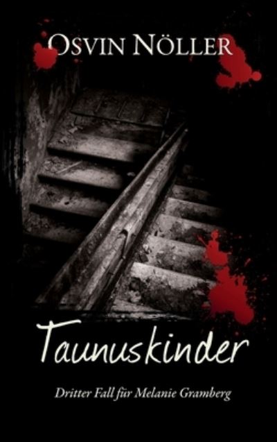 Cover for Osvin Noeller · Taunuskinder (Hardcover Book) (2021)