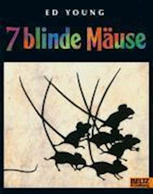 Ed Young · Sieben blinde Mause (Paperback Bog) (2007)