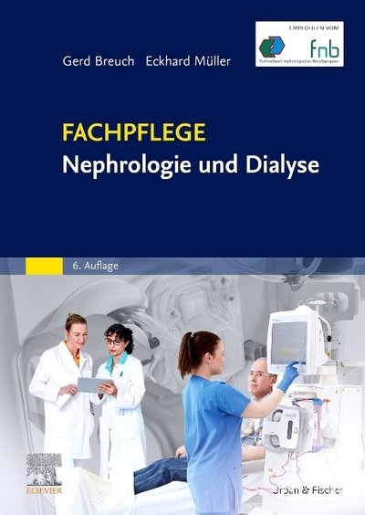 Cover for Breuch, Gerd (hg) · Fachpflege Nephrologie und Dialyse (Bok)