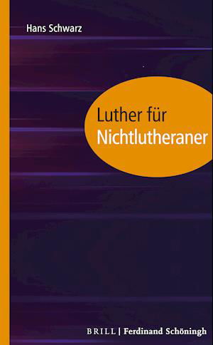 Cover for Schwarz · Luther für Nichtlutheraner (Bog) (2021)