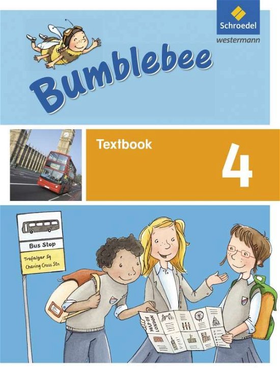 Bumblebee.2015.1-4. 4.Sj.Textbook -  - Books -  - 9783507028548 - 