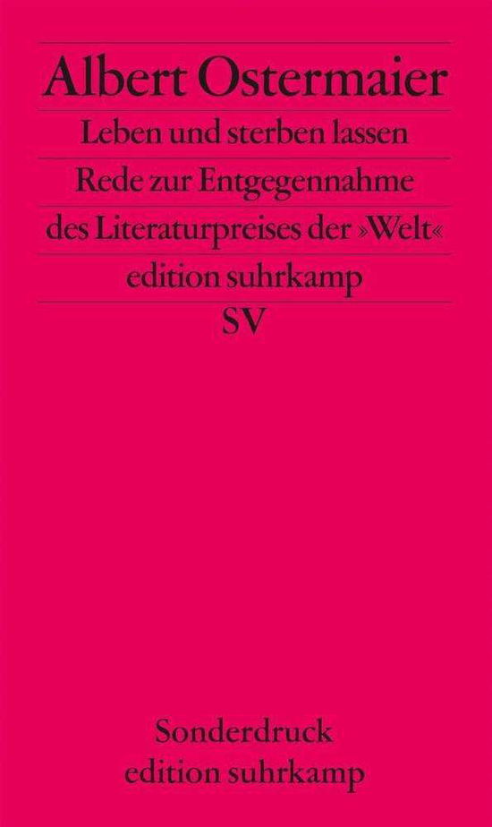 Cover for Albert Ostermaier · Edit.suhrk.6254 Ostermaier.leben U.ster (Book)