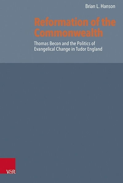 Reformation of the Commonwealth - Hanson - Books - Vandenhoeck & Ruprecht GmbH & Co KG - 9783525554548 - September 16, 2019