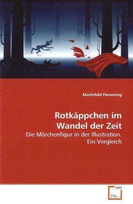 Cover for Flemming · Rotkäppchen im Wandel der Zeit (Book)