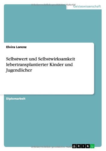 Selbstwert und Selbstwirksamkeit - Lorenz - Books - GRIN Verlag - 9783656205548 - November 6, 2013