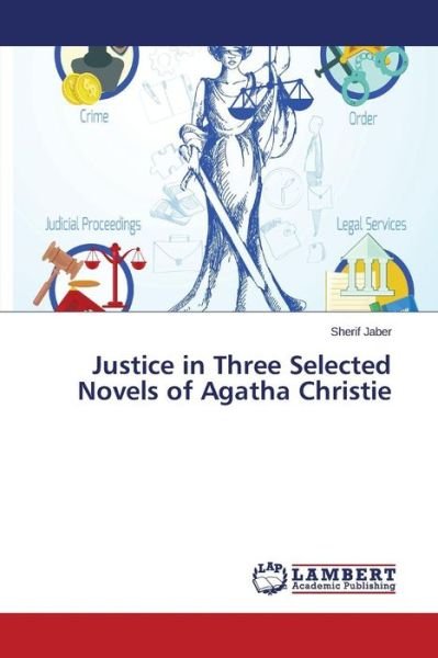 Cover for Jaber Sherif · Justice in Three Selected Novels of Agatha Christie (Pocketbok) (2015)