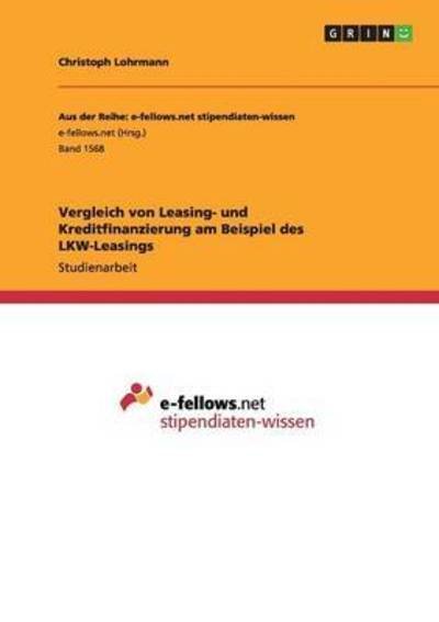 Cover for Lohrmann · Vergleich von Leasing- und Kre (Book) (2015)