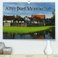 Cover for Grau · Altes Dorf Westerholt (Premium-Kal (Book)