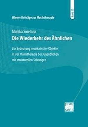 Cover for Smetana · Die Wiederkehr des Ähnlichen (Bok)