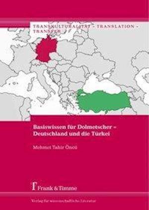 Cover for Öncü · Basiswissen für Dolmetscher - Deut (Book)