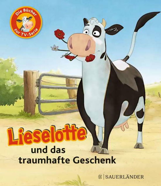 Cover for Steffensmeier · Steffensmeier:lieselotte Und Das Traumh (Book)