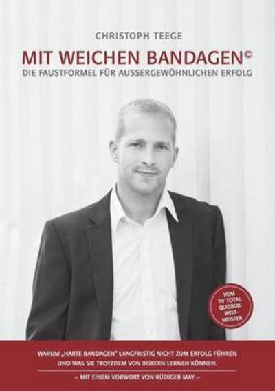 Cover for Teege · Mit weichen Bandagen (Bog) (2015)