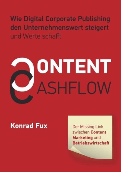 Content & Cashflow - Fux - Boeken -  - 9783743958548 - 25 september 2017