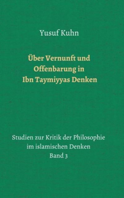 Cover for Kuhn · Über Vernunft und Offenbarung in I (Buch) (2020)