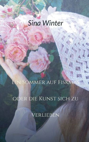 Cover for Winter · Ein Sommer auf Fiskmas oder die (Bog) (2018)