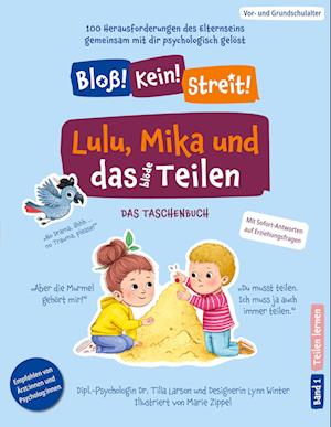 Cover for Tilla Larson · Lulu, Mika und das blöde Teilen (Book) (2024)