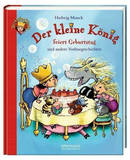 Cover for Munck · Der kleine König feiert Geburtsta (Book)
