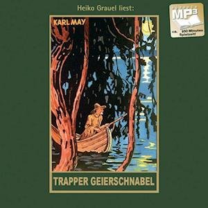 Cover for Karl May · Trapper Geierschnabel (N/A) (2021)