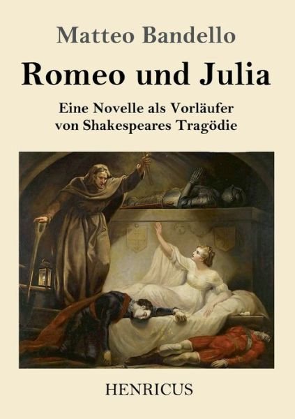 Cover for Matteo Bandello · Romeo und Julia (Paperback Book) (2019)