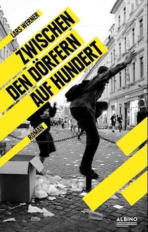 Cover for Lars Werner · Zwischen den Dörfern auf hundert (Book) (2023)