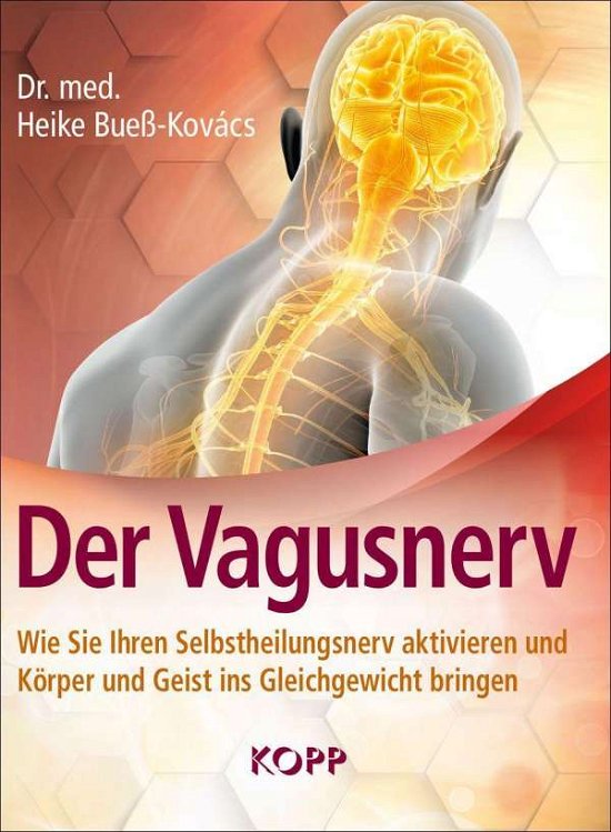 Der Vagusnerv - Bueß-Kovács - Books -  - 9783864457548 - 