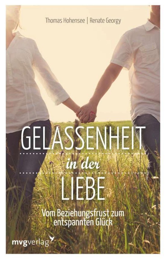 Cover for Hohensee · Gelassenheit in der Liebe (Buch)