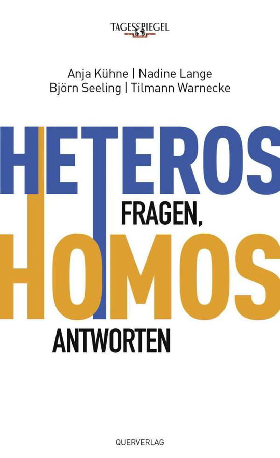 Kühne · Heteros fragen, Homos antworten (Book)