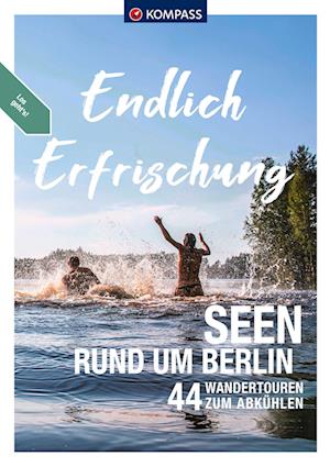 Cover for Maria Strobl · KOMPASS Endlich Erfrischung - Seen rund um Berlin (Book) (2023)