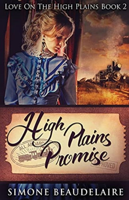 Cover for Simone Beaudelaire · High Plains Promise - Love on the High Plains (Paperback Bog) (2021)