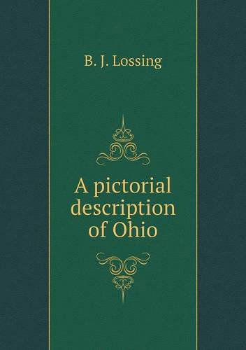 Cover for B. J. Lossing · A Pictorial Description of Ohio (Paperback Book) (2013)