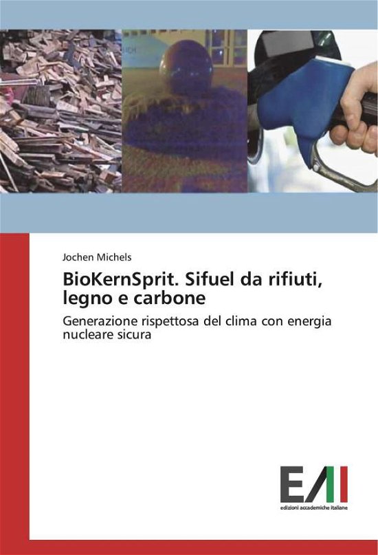 Cover for Michels · BioKernSprit. Sifuel da rifiuti (Bok)