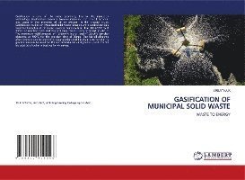 Gasification of Municipal Solid Waste - K - Books -  - 9786202919548 - 