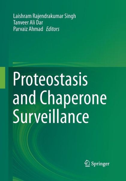 Cover for Proteostasis and Chaperone Surveillance (Pocketbok) [Softcover reprint of the original 1st ed. 2015 edition] (2016)