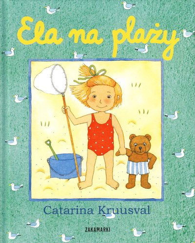 Cover for Catarina Kruusval · Ela na plaży (Hardcover Book) (2009)