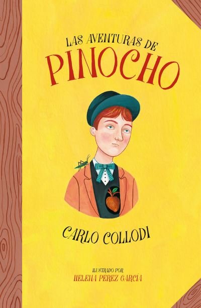 Cover for Carlo Collodi · Las aventuras de Pinocho / The Adventures of Pinocchio (Innbunden bok) (2019)