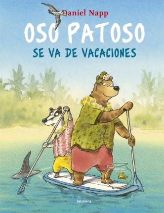 Cover for Daniel Napp · Oso Patoso Se Va de Vacaciones (Innbunden bok) (2019)