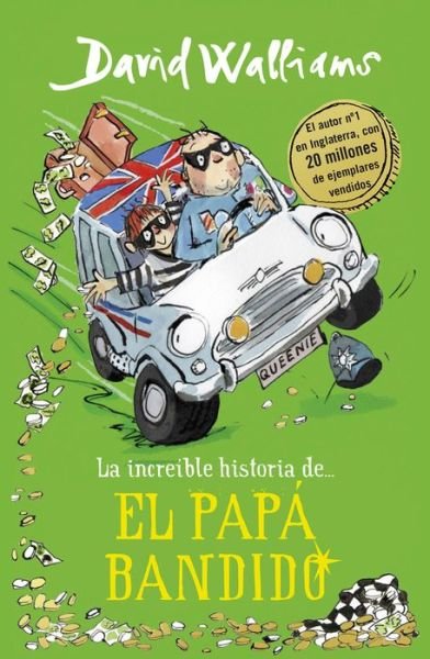 Cover for David Walliams · La increible historia de... el papa bandido / Bad Dad (Inbunden Bok) (2018)