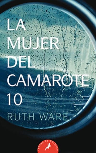 Cover for Ruth Ware · La mujer del camarote 10 (Paperback Book) (2019)