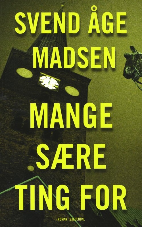 Cover for Svend Åge Madsen · Mange sære ting for (Sewn Spine Book) [1th edição] (2009)