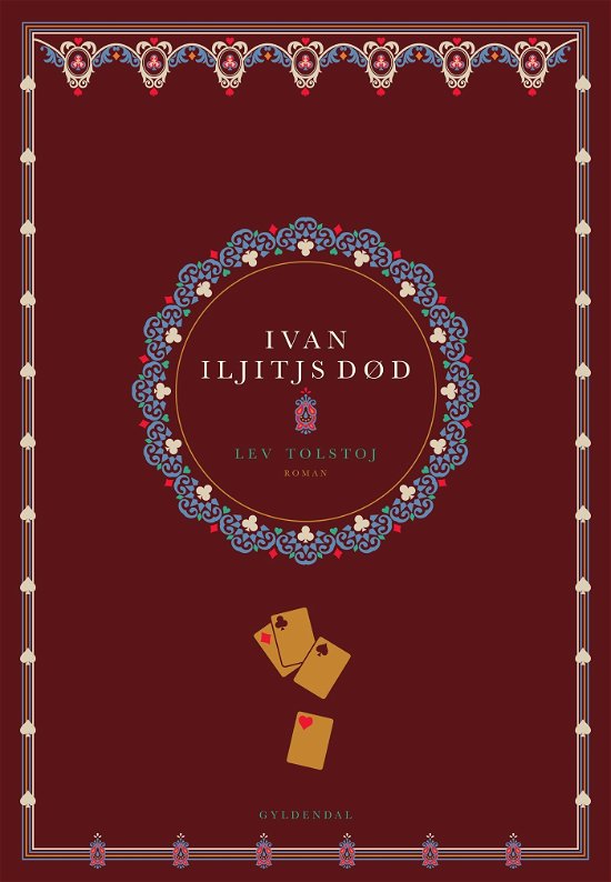 Cover for Lev Tolstoj · Ivan Iljitjs død (Inbunden Bok) [2:a utgåva] (2024)