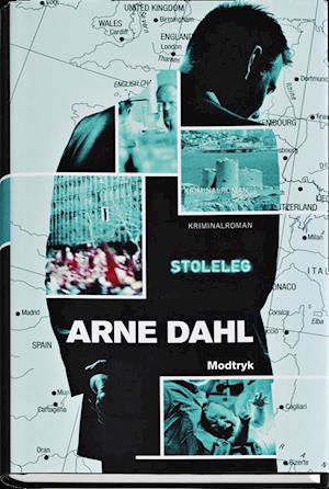 Cover for Arne Dahl · Stoleleg (Innbunden bok) [1. utgave] (2013)