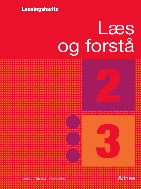 Cover for Lavra Enevoldsen; Anton Nielsen · Læs og forstå: Læs og forstå 2.3, Løsningshæfte (Sewn Spine Book) [1st edition] (2017)