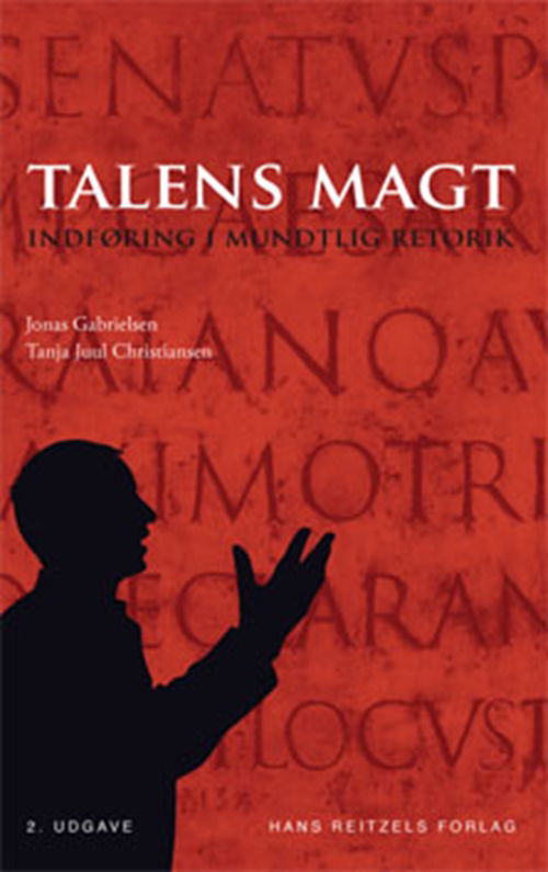 Cover for Jonas Gabrielsen; Tanja Juul Christiansen · Talens magt (Indbundet Bog) [2. udgave] [Indbundet] (2010)