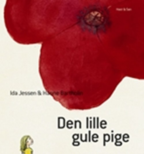 Cover for Ida Jessen; Hanne Bartholin · Den lille gule pige (Bound Book) [1º edição] [Indbundet] (2008)