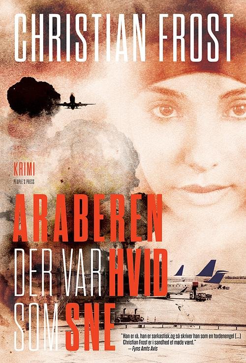 Cover for Christian Frost · Araberen der var hvid som sne (Bound Book) [1st edition] [Indbundet] (2015)