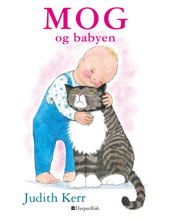 Cover for Judith Kerr · Mog og babyen (Book) (2018)