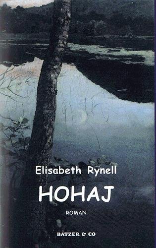 Cover for Elisabeth Rynell · Hohaj (Hæftet bog) [1. udgave] (2004)