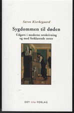 Cover for Kierkegaard Søren · Sygdommen til døden (Heftet bok) [1. utgave] (2011)