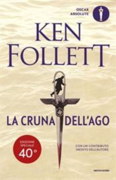 Cover for Ken Follett · La Cruna Dell'ago. Ediz. Speciale (Bog)