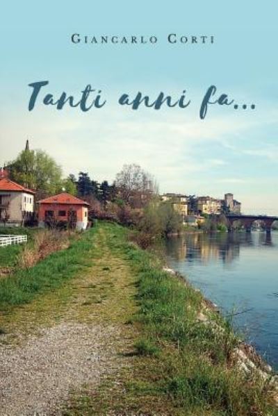 Cover for Giancarlo Corti · Tanti anni fa (Paperback Book) (2019)